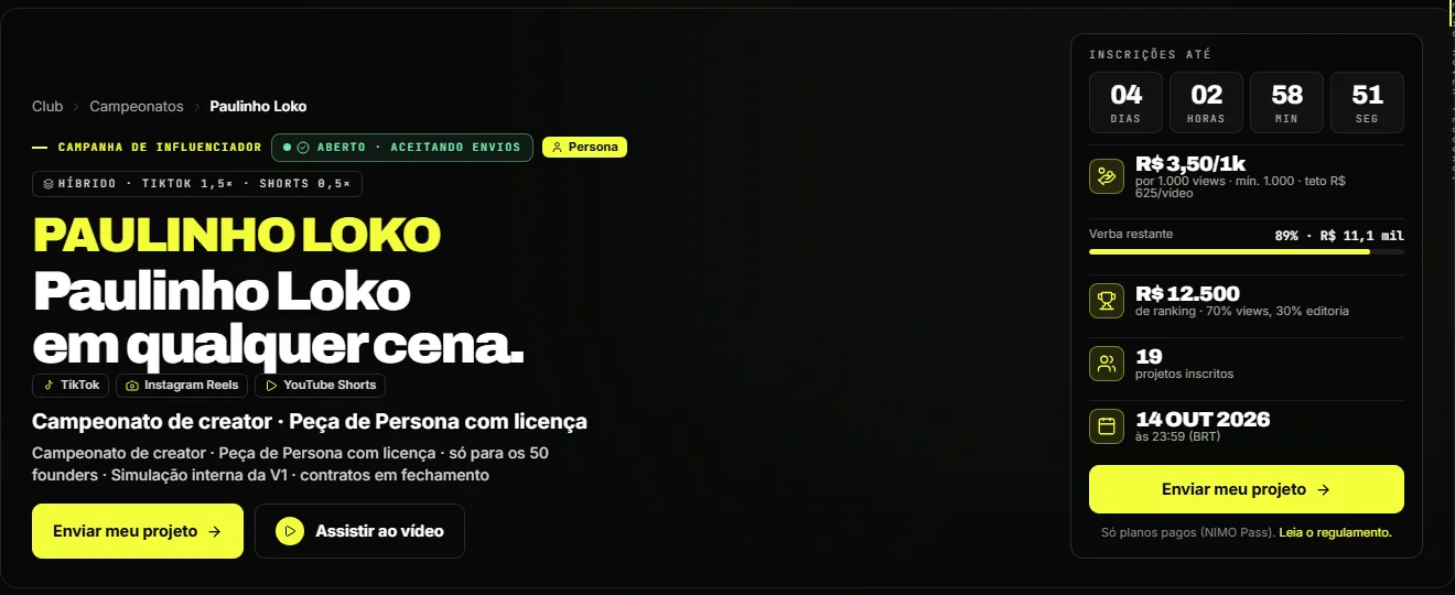 Tela do campeonato Paulinho Loko na plataforma